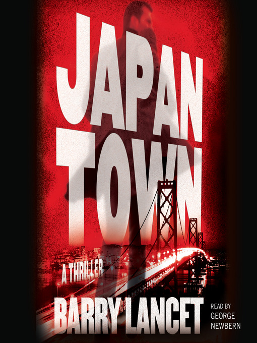 Title details for Japantown by Barry Lancet - Wait list